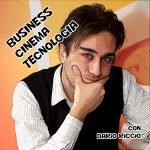 Cinema, Business e Tecnologia con Dario Riccio Cinema, Business e Tecnologia con Dario Riccio